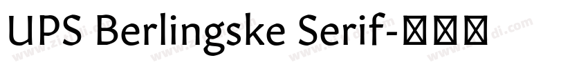 UPS Berlingske Serif字体转换 UPS Berlingske Serif字体转换